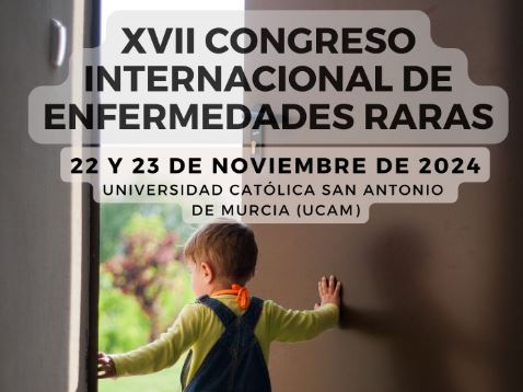 XVII Congreso Internacional de Enfermedades Raras